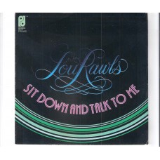 LOU RAWLS - Sit down and talk to me